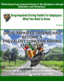 Drug-Impaired Driving Toolkit for Employers